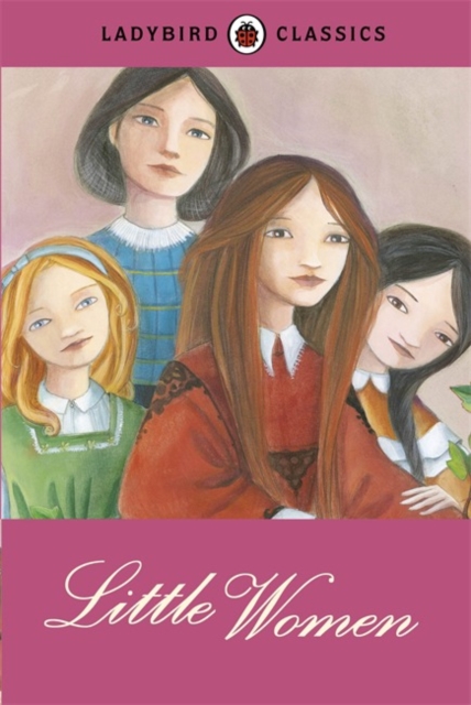 Ladybird Classics: Little Women, Hardback Book