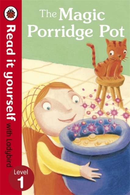 The Magic Porridge Pot - Read it yourself with Ladybird : Level 1, Paperback / softback Book