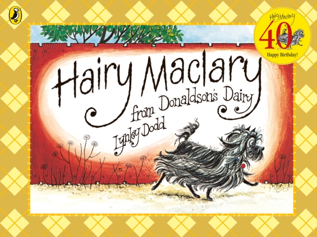 Hairy Maclary from Donaldson's Dairy, Paperback / softback Book