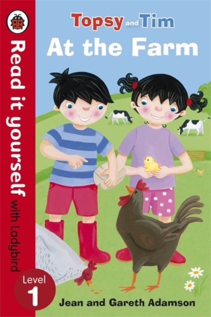 Topsy and Tim: At the Farm - Read it yourself with Ladybird : Level 1, Paperback / softback Book