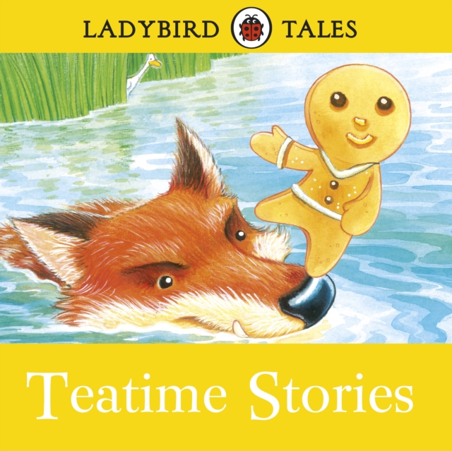 Ladybird Tales: Teatime Stories : Ladybird Audio Collection, eAudiobook MP3 eaudioBook