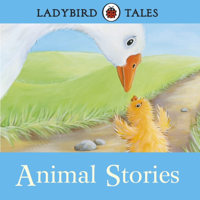 Ladybird Tales: Animal Stories : Ladybird Audio Collection, eAudiobook MP3 eaudioBook