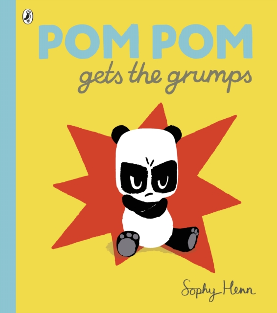 Pom Pom Gets the Grumps, Paperback / softback Book