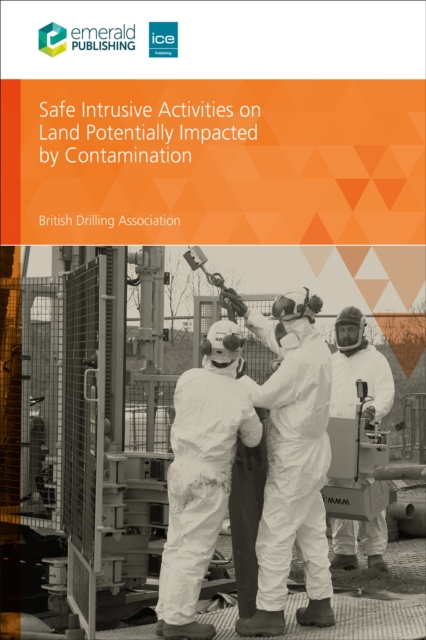 Safe Intrusive Activities on Land Potentially Impacted by Contamination, PDF eBook