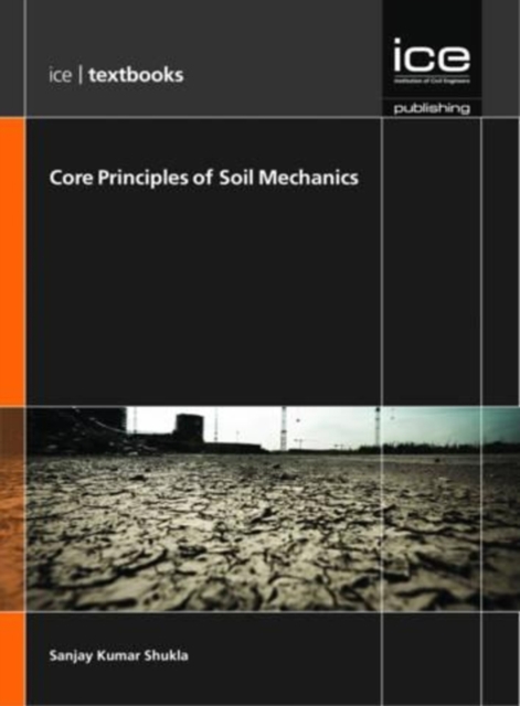 Core Principles of Soil Mechanics, Paperback / softback Book