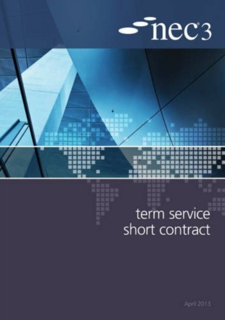 NEC3 Term Service Short Contract (TSSC), Paperback / softback Book
