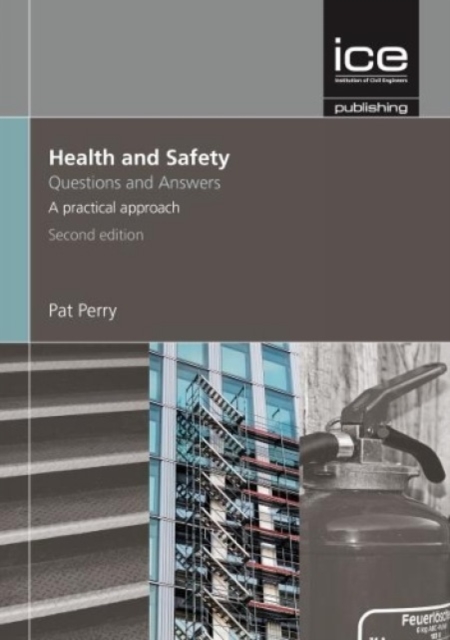 Health and Safety: Questions and Answers, 2nd edition, Paperback / softback Book