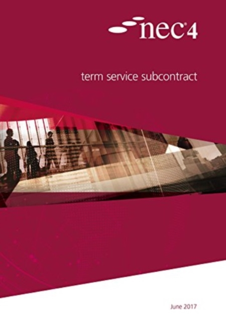NEC4: Term Service Subcontract, Paperback / softback Book