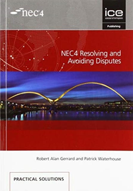 NEC4 Resolving and Avoiding Disputes, Paperback / softback Book