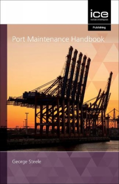 Port Maintenance Handbook 2021, Hardback Book