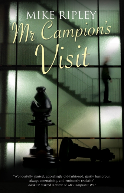 Mr Campion's Visit, Hardback Book