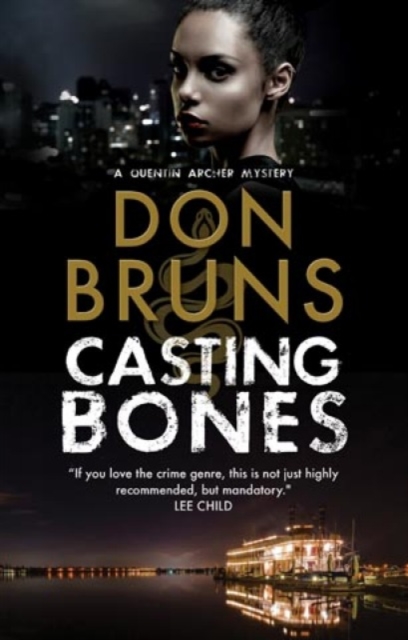Casting Bones : A New Voodoo Mystery Series Set in New Orleans, Hardback Book