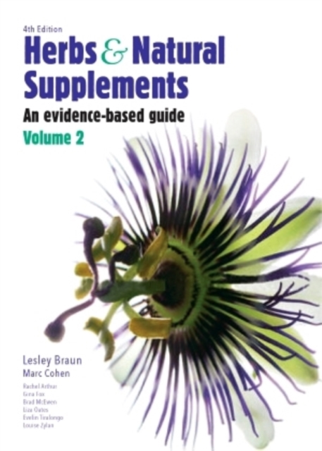 Herbs and Natural Supplements, Volume 2 : An Evidence-Based Guide, Paperback / softback Book