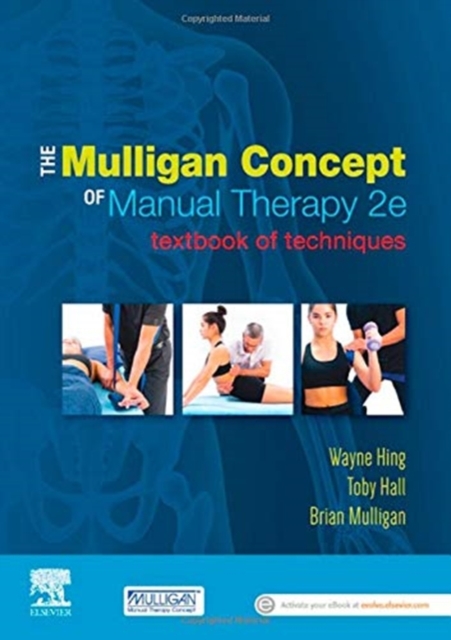 The Mulligan Concept of Manual Therapy : Textbook of Techniques, Paperback / softback Book
