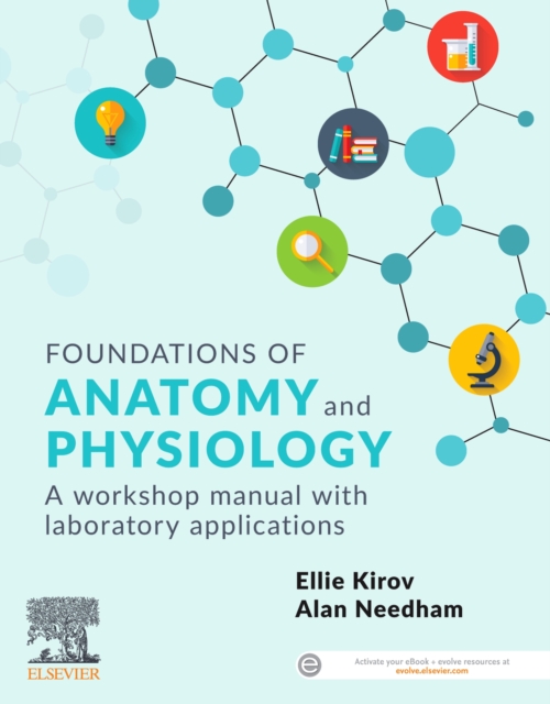 Foundations of Anatomy and Physiology : A Workshop Manual with Laboratory Applications, Paperback / softback Book