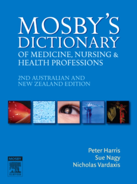 Mosby's Dictionary of Medicine, Nursing and Health Professions - Australian & New Zealand Edition - E-Book, EPUB eBook