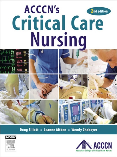 ACCCN's Critical Care Nursing - E-Book, EPUB eBook