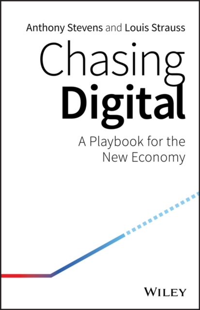 Chasing Digital : A Playbook for the New Economy, PDF eBook