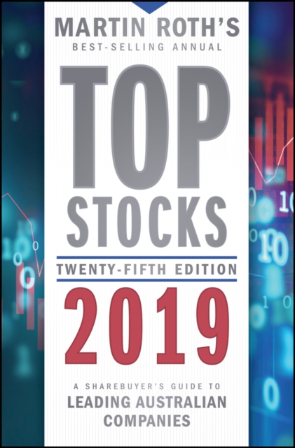 Top Stocks 2019 : A Sharebuyer's Guide to Leading Australian Companies, EPUB eBook