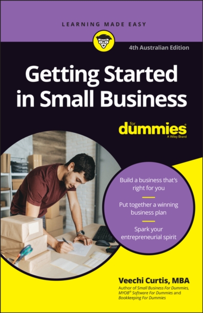 Getting Started in Small Business For Dummies, Paperback / softback Book