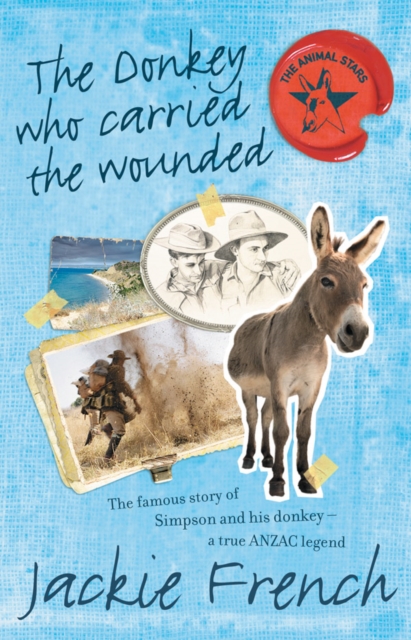 The Donkey Who Carried the Wounded (Animal Stars, #4), EPUB eBook