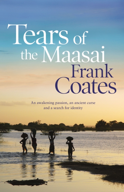 Tears Of The Maasai, EPUB eBook