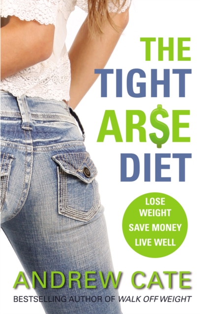 The Tight Arse Diet, EPUB eBook