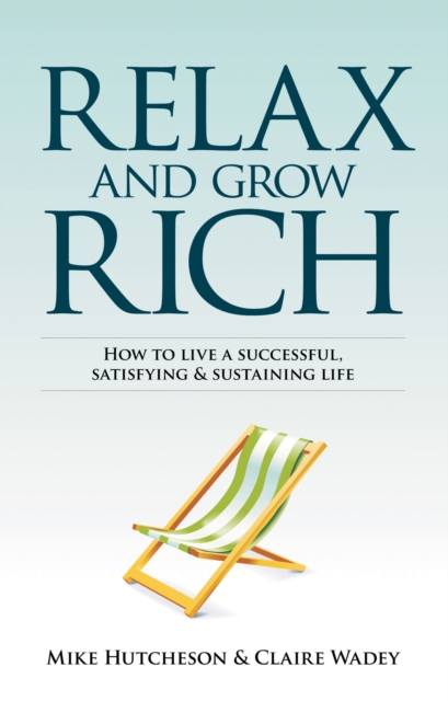 Relax and Grow Rich, EPUB eBook
