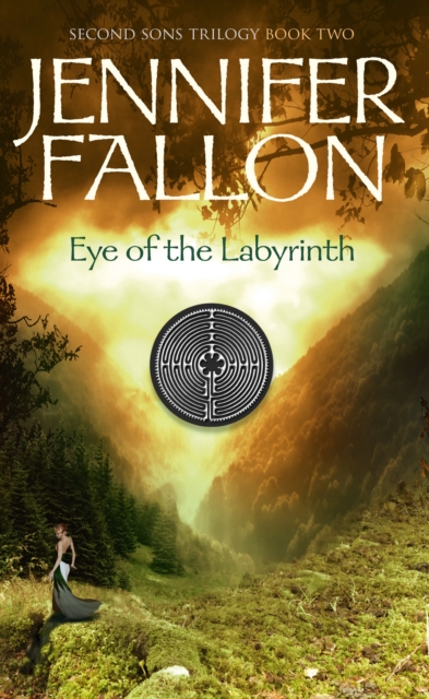 Eye of the Labyrinth : Second Sons Trilogy, EPUB eBook
