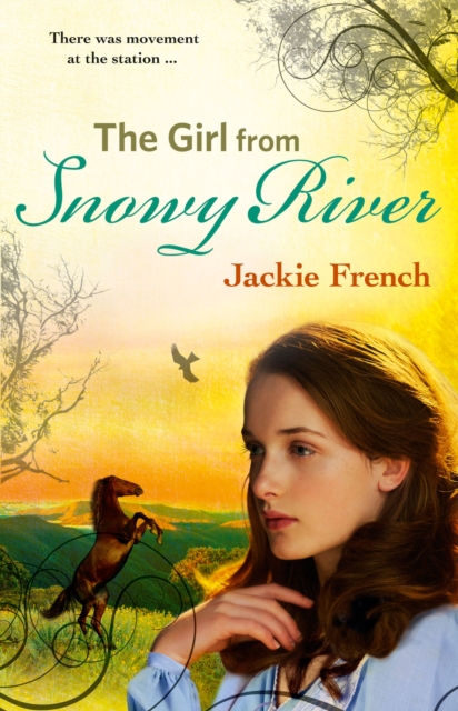 The Girl from Snowy River (The Matilda Saga, #2), EPUB eBook