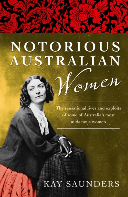 Notorious Australian Women, EPUB eBook