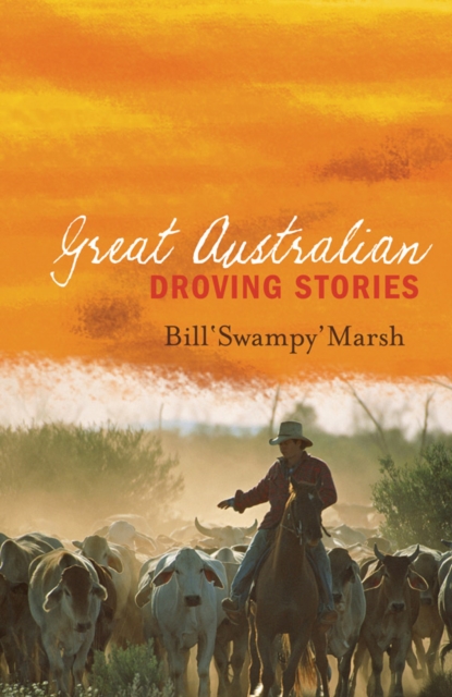 Great Australian Droving Stories, EPUB eBook