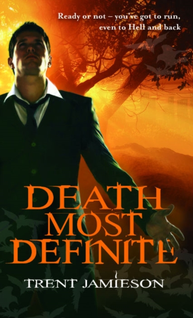 Death Most Definite : Death Works Trilogy: Book One, EPUB eBook