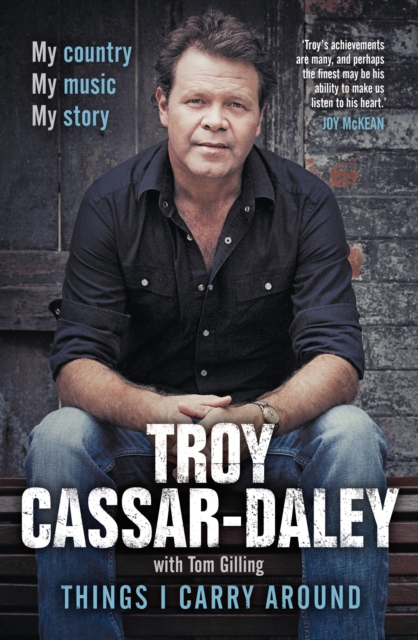 Things I Carry Around : The bestselling memoir from the ARIA Award-winning country music star, EPUB eBook