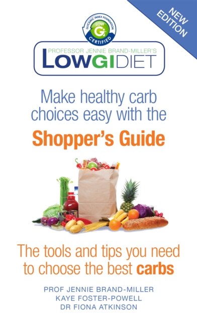 Low GI Diet Shopper's Guide : New Edition, Paperback / softback Book