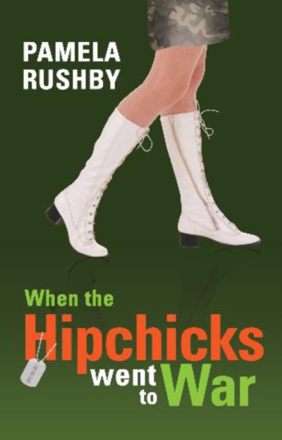 When Hipchicks Went to War, EPUB eBook