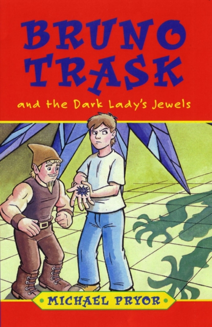 Bruno Trask and the Dark Lady's Jewels, EPUB eBook