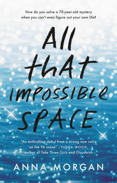 All That Impossible Space, Paperback / softback Book