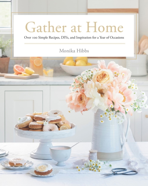 Gather At Home, Hardback Book