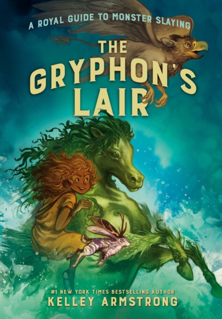 The Gryphon's Lair : Royal Guide to Monster Slaying, Book 2, Paperback / softback Book