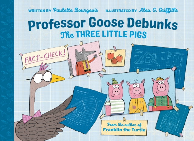 Professor Goose Debunks The Three Little Pigs, EPUB eBook