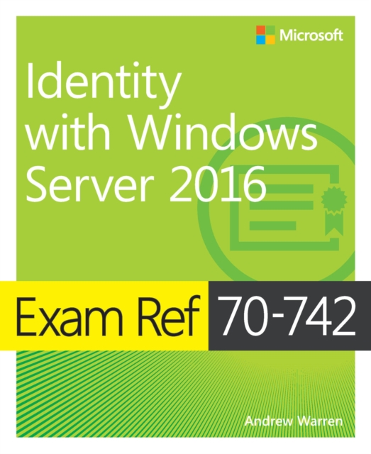 Exam Ref 70-742 Identity with Windows Server 2016, PDF eBook