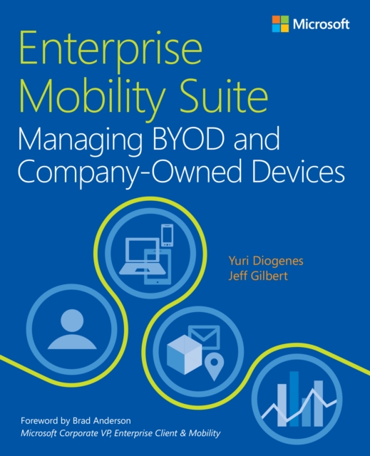 Enterprise Mobility Suite Managing BYOD and Company-Owned Devices, EPUB eBook