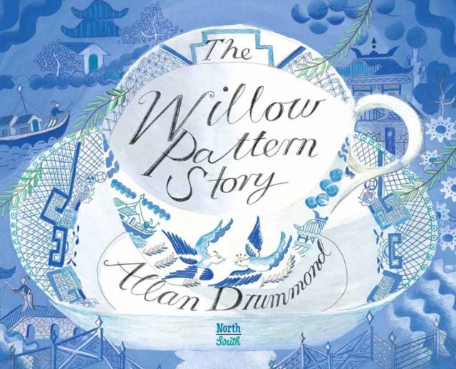 The Willow Pattern Story, Hardback Book