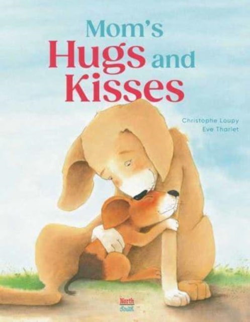 Mom's Hugs and Kisses, Hardback Book