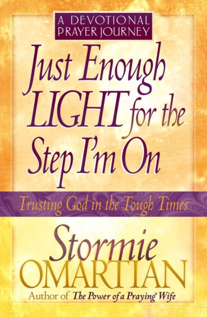 Just Enough Light for the Step I'm On--A Devotional Prayer Journey, EPUB eBook