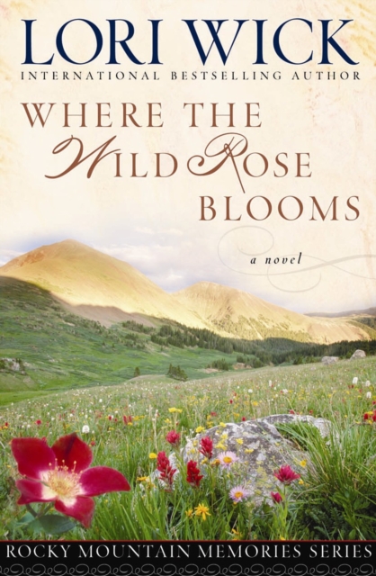 Where the Wild Rose Blooms, EPUB eBook