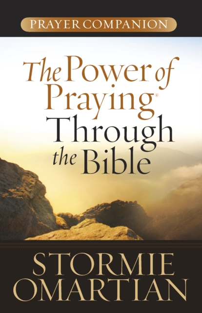 The Power of Praying Through the Bible Prayer Companion, EPUB eBook