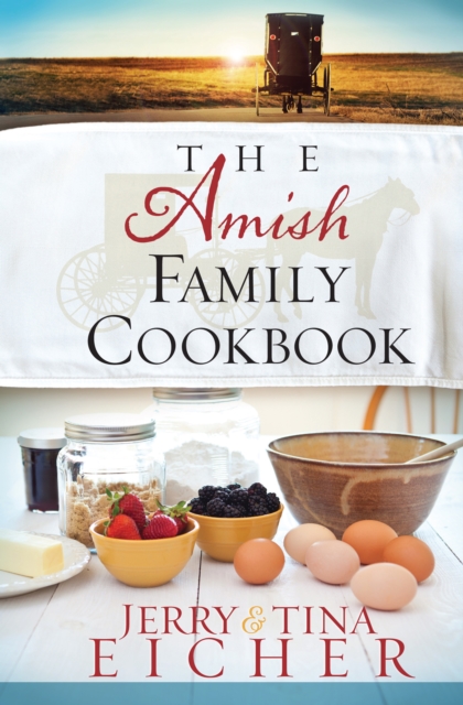 The Amish Family Cookbook, EPUB eBook