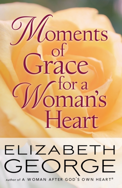 Moments of Grace for a Woman's Heart, EPUB eBook